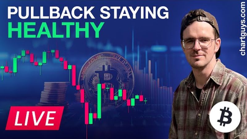 Bitcoin Keeping Pullback Heathy