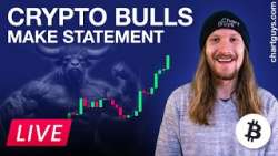 Crypto Bulls Make A Statement