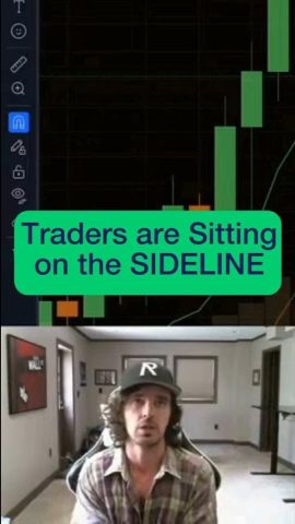 Traders on the sideline